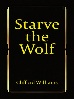 cover image of Starve the Wolf